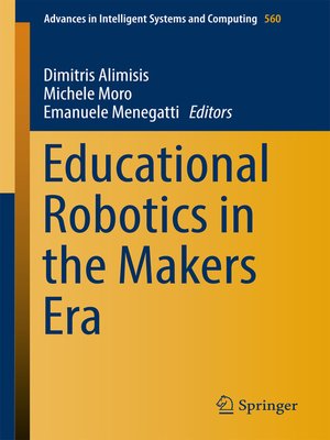 cover image of Educational Robotics in the Makers Era